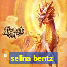 selina bentz